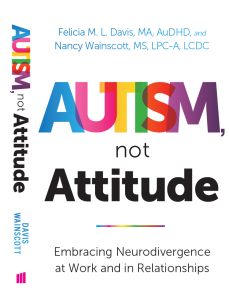 Cover of the book "Autism, not Attitude"